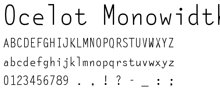 Ocelot Monowidth font